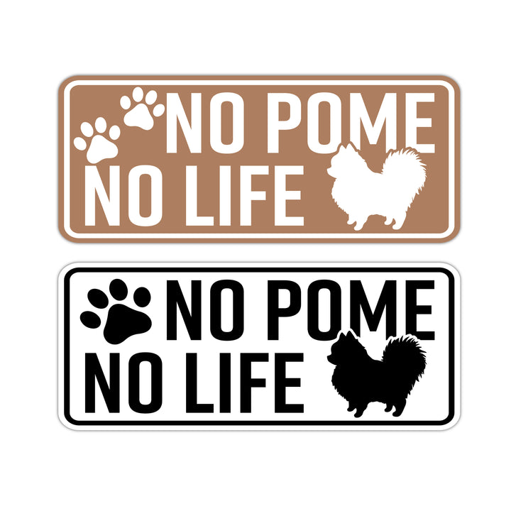 NO POME NO LIFE　(dogsticker0001pome)