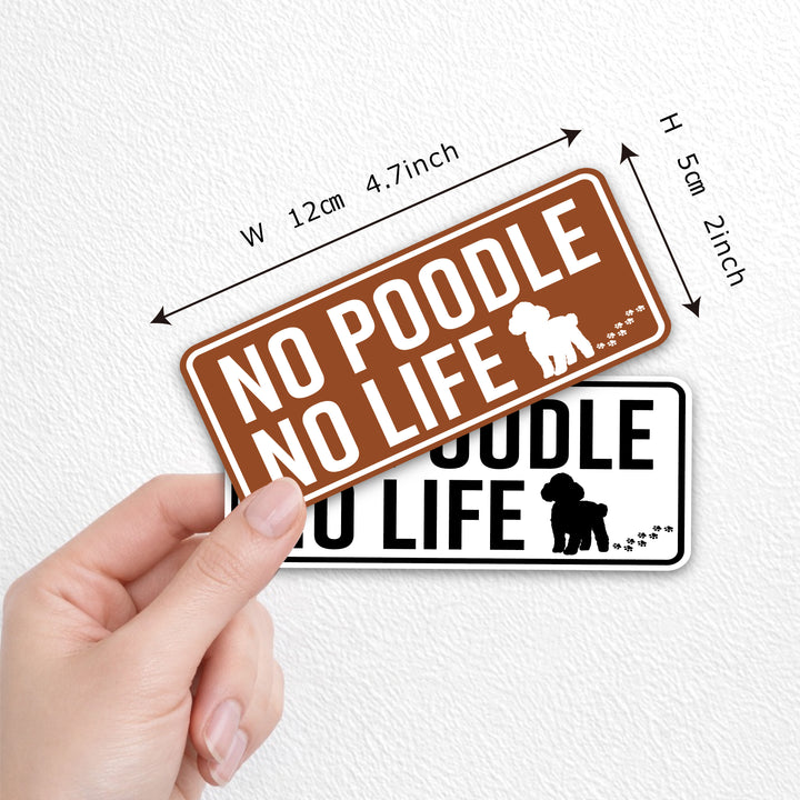 NO POODLE NO LIFE　(dogsticker0004poodle)