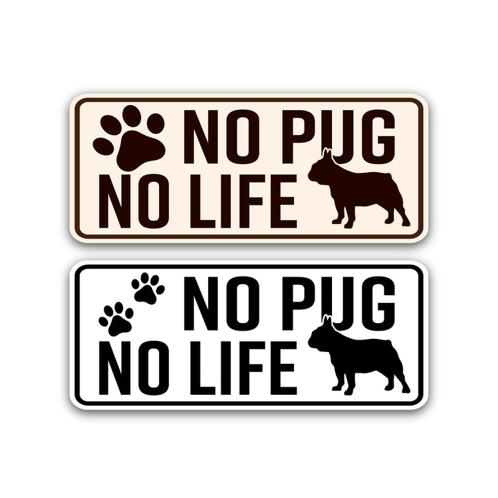 NO PUG NO LIFE　(dogsticker0010pug)