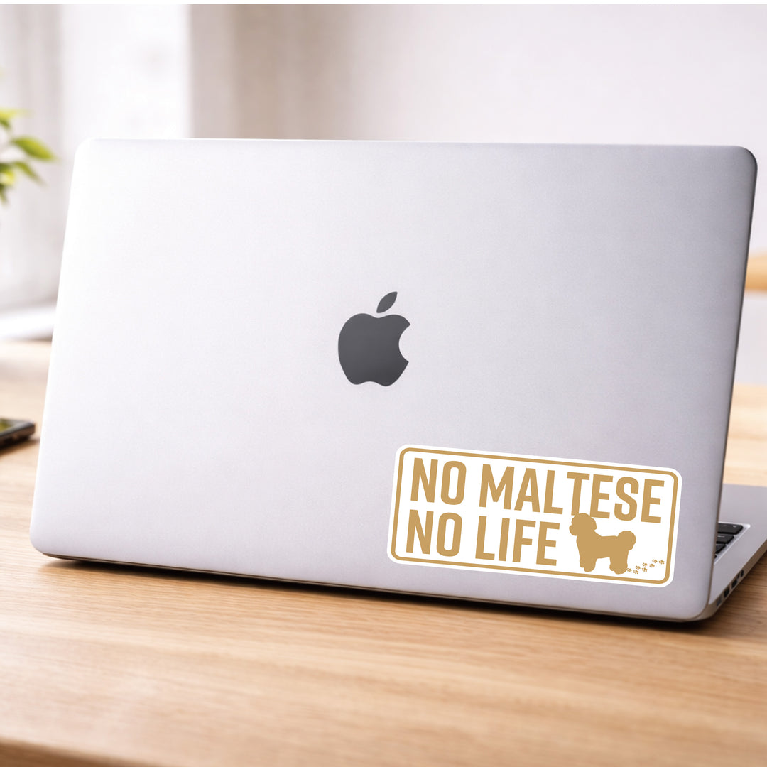 NO MALTESE NO LIFE　(dogsticker0013maltese)