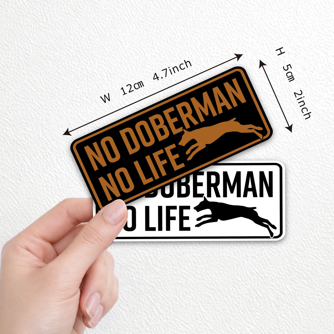 NO DOBERMAN NO LIFE　(dogsticker0014doberman)