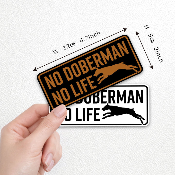 NO DOBERMAN NO LIFE　(dogsticker0014doberman)