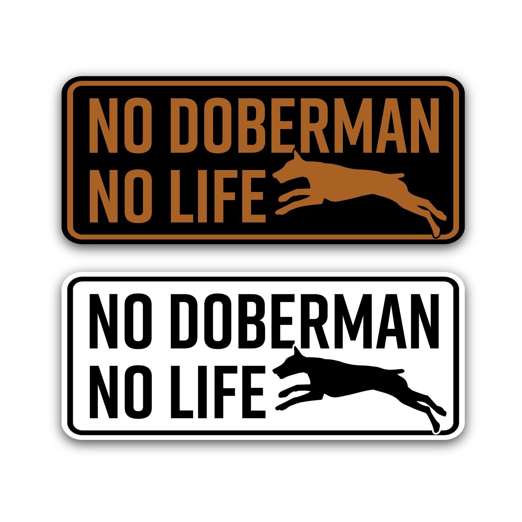 走るドーベルマンとNO DOBERMAN NO LIFEの2色の図柄