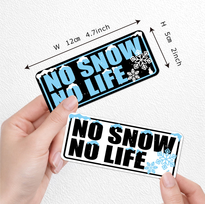 NO SNOW NO LIFE　(snowprint0006)